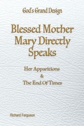Cover: Blessed Mother Mary Directly Speaks - Advantage Inspirational