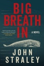Cover: Big Breath In - Soho Press
