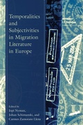 Cover: Temporalities and Subjectivities in Migration Literature in Europe - Lexington Books
