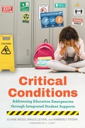 Cover: Critical Conditions - Harvard Education Press