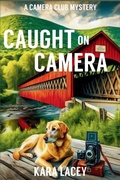 Cover: Caught on Camera - LEVEL BEST BOOKS