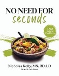 Cover: No Need for Seconds - Define Your Success LLC