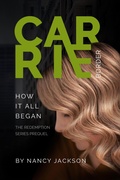 Cover: Carrie Border - The Prequel - Wild Ideas Press