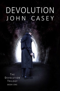 Enlarge image Cover: Devolution: Book One of The Devolution Trilogy - Phir Publishing