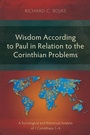Cover: Wisdom According to Paul in Relation to the Corinthian Problems - Langham Publishing