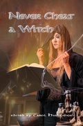 Cover: Never Cheat a Witch - WolfSinger
