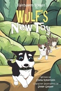 Cover: Wulf's New Toy - Fairhaven Media