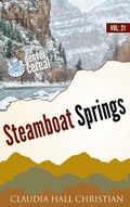 Cover: Steamboat Springs (Denver Cereal, #21) - CookStreetPubs
