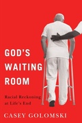 Cover: God's Waiting Room - Rutgers University Press
