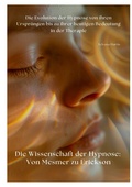 Bild: Die Wissenschaft der Hypnose: Von Mesmer zu Erickson - tredition