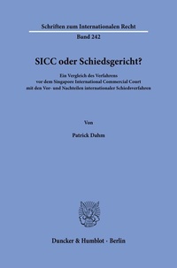 Abbildung von: SICC oder Schiedsgericht? - Duncker & Humblot