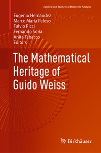 Abbildung von: The Mathematical Heritage of Guido Weiss - Birkhäuser