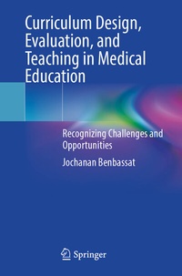 Abbildung von: Curriculum Design, Evaluation, and Teaching in Medical Education - Springer