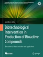 Cover: Biotechnological Intervention in Production of Bioactive Compounds - Springer