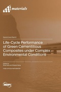 Cover: Life-Cycle Performance of Green Cementitious Composites under Complex Environmental Conditions - MDPI AG
