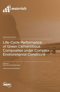 Enlarge image Cover: Life-Cycle Performance of Green Cementitious Composites under Complex Environmental Conditions - MDPI AG