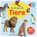 Cover: Mein gro&szlig;es Soundbuch - So klingen die Tiere - Ullmann Medien