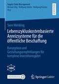 Cover: Lebenszykluskostenbasierte Anreizsysteme f&uuml;r die &ouml;ffentliche Beschaffung - Springer Gabler