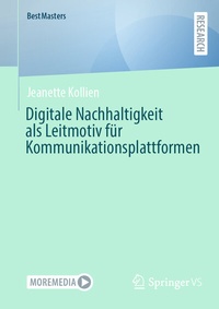 Abbildung von: Digitale Nachhaltigkeit als Leitmotiv für Kommunikationsplattformen - Springer VS
