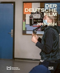 Abbildung von: Der deutsche Film. Band 12: 2010-2024 - Hatje Cantz Verlag