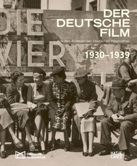 Abbildung von: Der deutsche Film. Band 4: 1930-1939 - Hatje Cantz Verlag