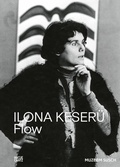 Cover: Ilona Keser&uuml;. FLOW - Hatje Cantz Verlag
