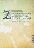Cover: Zaubererz&auml;hlungen, Zauberm&auml;rchen und M&auml;rchenmagie - Waxmann