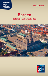 Enlarge image Cover: Borgen - Landeszentrale f. polit. Bild. Thüringen