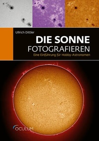 Abbildung von: Die Sonne fotografieren - Oculum-Verlag