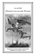 Cover: Mephisto und die drei Wunder - Verlag Dornbrunnen