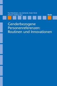 Enlarge image Cover: Genderbezogene Personenreferenzen: Routinen und Innovationen - Buske, H