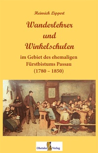 Abbildung von: Wanderlehrer und Winkelschulen - Ohetaler Verlag