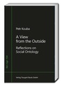 Cover: A View from the Outside - Traugott Bautz