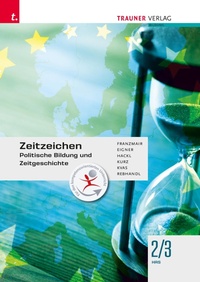 Abbildung von: Zeitzeichen - Politische Bildung und Zeitgeschichte 2/3 HAS - Trauner Verlag