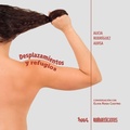 Cover: Desplazamientos y refugios - Rialta Ediciones