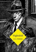 Cover: Nighshift Ciltli - Kara Karga Yayinlari