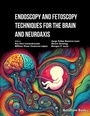 Cover: Endoscopy and Fetoscopy Techniques for the Brain and Neuroaxis - Bentham Science Publishers