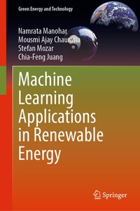 Enlarge image Cover: Machine Learning Applications in Renewable Energy - Springer