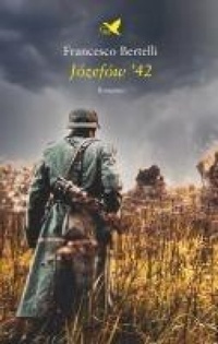 Abbildung von: Józefów '42 - Battitore libero;Giovane Holden Edizioni