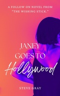 Cover: Janey Goes to Hollywood - Steve Gray