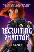Cover: Recruiting Phantom - S.T. Arsheep