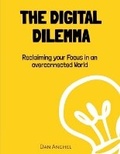 Bild: The Digital Dilemma - Dan Anghel
