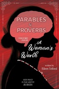 Cover: A Woman's Worth (Parables & Proverbs, #4) - Emerald Engine Studios