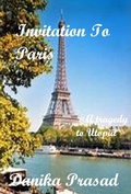 Cover: Invitation to Paris - Danika Prasad