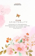Cover: Fun Spirituality - Vladimir Zivkovic