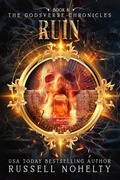 Cover: Ruin (The Godsverse Chronicles, #8) - Russell Nohelty
