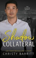 Cover: Shadow Collateral - River Heights