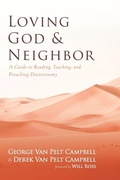 Cover: Loving God and Neighbor - Wipf & Stock Publishers