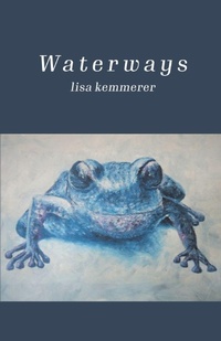 Enlarge image Cover: Waterways - Finishing Line Press