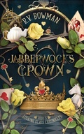 Cover: Jabberwock's Crown - Rosanne Bowman